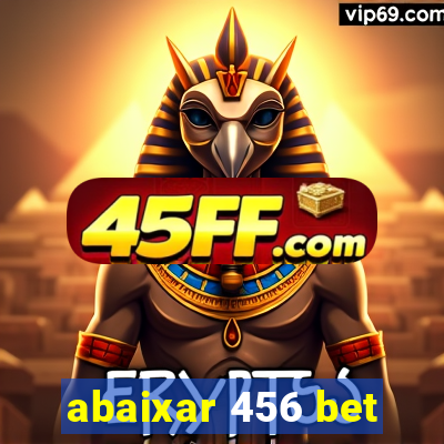 abaixar 456 bet